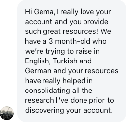 A parent: Your resources have really helped.