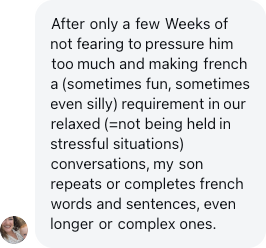 A parent: After only a few weeks of making French a requirement, my son repeats or completes French sentences.
