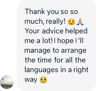 A parent: Thank you so so much, really! Your advice helped me a lot!